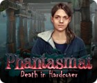 Phantasmat: Fictions Meurtrières jeu