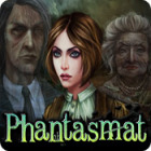 Phantasmat jeu