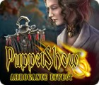 PuppetShow: Arrogance Criminelle jeu