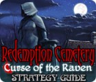 Redemption Cemetery: Curse of the Raven Strategy Guide jeu