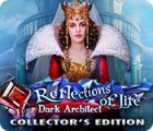 Reflections of Life: Architecte Obscur Édition Collector jeu