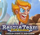 Rescue Team: Evil Genius Collector's Edition jeu