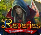 Reveries: Les Deux Sœurs jeu