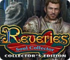 Reveries: Le Voleur d'Ames Edition Collector jeu