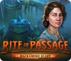 Rite of Passage: Hackamore Bluff jeu