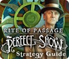 Rite of Passage: The Perfect Show Strategy Guide jeu