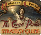 Robinson Crusoe and the Cursed Pirates Strategy Guide jeu