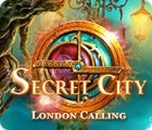 Secret City: L'Appel de Londres jeu