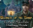 Secrets of the Dark: Eclipse Mountain Strategy Guide jeu