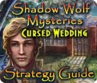 Shadow Wolf Mysteries: Cursed Wedding Strategy Guide jeu
