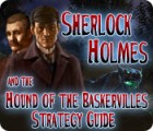 Sherlock Holmes and the Hound of the Baskervilles Strategy Guide jeu