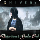 Shiver: Disparitions à Gordon Creek jeu Shiver: Disparitions à Gordon Creek jeu