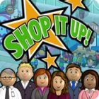 Shop it Up! jeu