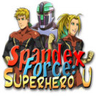 Spandex Force: Superhero U jeu