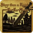 Story from a Kingdom Far Far Away jeu