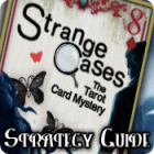 Strange Cases: The Tarot Card Mystery Strategy Guide jeu