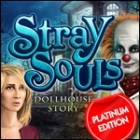 Stray Souls: Dollhouse Story Platinum Edition jeu