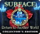 Surface: Retour dans l'Autre Monde Édition Collector jeu