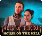 Tales of Terror: Le Manoir sur la Colline Edition Collector jeu