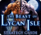 The Beast of Lycan Isle Strategy Guide jeu
