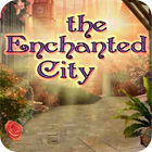 The Enchanted City jeu