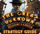 The Great Unknown: Houdini's Castle Strategy Guide jeu
