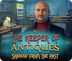 The Keeper of Antiques: L'Ombre du Passé jeu