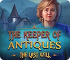 The Keeper of Antiques: Le Dernier Testament jeu