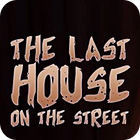 The Last House On The Street jeu
