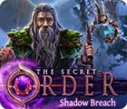 The Secret Order: Shadow Breach jeu