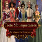 Trois Mousquetaires : La Mission de Constatia jeu