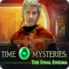 Time Mysteries: L'Enigme Finale jeu