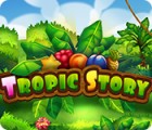 Tropic Story jeu