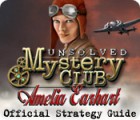 Unsolved Mystery Club: Amelia Earhart Strategy Guide jeu