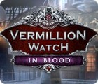 Vermillion Watch: Le Pouvoir du Sang jeu