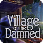 Village Of The Damned jeu