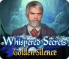 Whispered Secrets: Golden Silence jeu