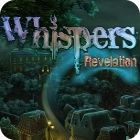 Whispers: Revelation jeu