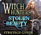 Witch Hunters: Stolen Beauty Strategy Guide jeu