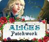 Patchwork d'Alice game