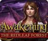 Awakening: La Forêt Rouge game