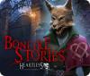 Bonfire Stories: Sans-Cœur game