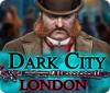 Dark City: Londres game