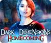Dark Dimensions: Retour aux Racines game
