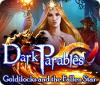Dark Parables: Boucles d'Or et l'Étoile Tombée du Ciel game
