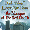 Dark Tales: Le Masque de la Mort Rouge par Edgar Allan Poe Edition Collector game