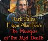 Dark Tales: Le Masque de la Mort Rouge par Edgar Allan Poe game