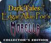 Dark Tales: Morella Edgar Allan Poe Édition Collector game