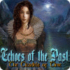 Echoes of the Past: Les Citadelles du Temps game