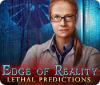 Edge of Reality: Prédictions Mortelles game